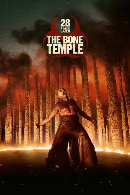 28 Years Later The Bone Temple 28 Years Later The Bone Temple
