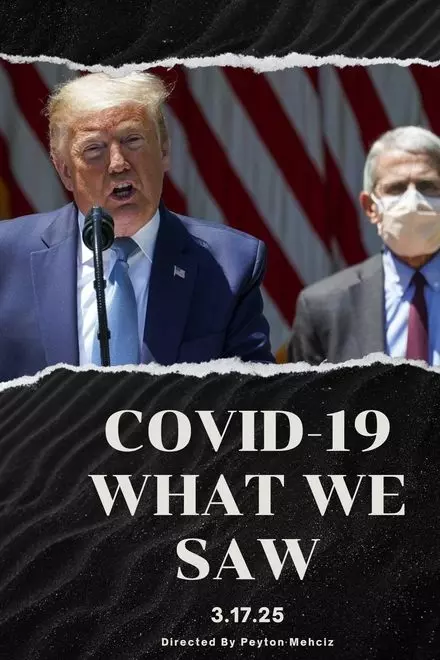 COVID-19: What We Saw | A Documentary Exploring COVID-19 And It's Aftermath